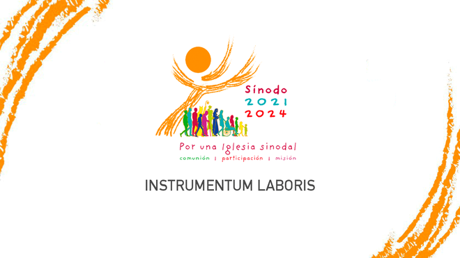 Instrumentum Laboris. Un documento de toda la Iglesia