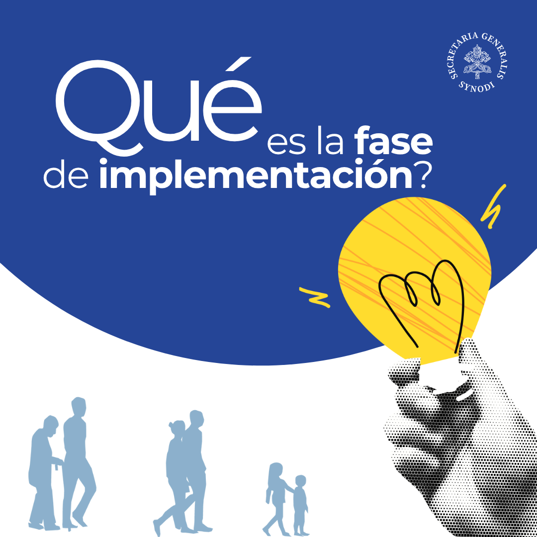 Pistas para la fase de implementación del Sínodo